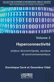 Hyperconnectivité ; Enjeux Économiques, Sociaux Et Environnementaux