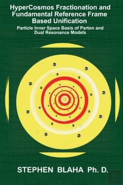 Bertrand.pt - Hypercosmos Fractionation And Fundamental Reference Frame Based Unification