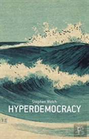 Hyperdemocracy