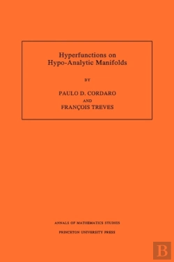 Bertrand.pt - Hyperfunctions On Hypo-Analytic Manifolds