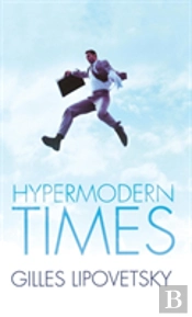 Hypermodern Times
