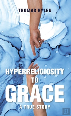 Bertrand.pt - Hyperreligiosity To Grace