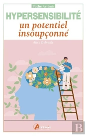 Hypersensibilité, Un Potentiel Insoupçonné