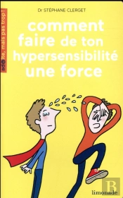 Hypersensible Mais Pas Sans Force