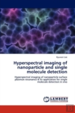 Bertrand.pt - Hyperspectral Imaging Of Nanoparticle An