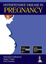 Hypertensive Disease In Pregnancy