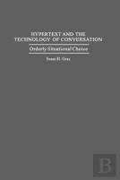 Hypertext And The Technology Of Conversation