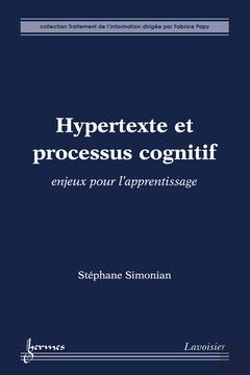 Bertrand.pt - Hypertexte Et Processus Cognitif Enjeux Pour L'Apprentissage Collection Traitement De L'Information