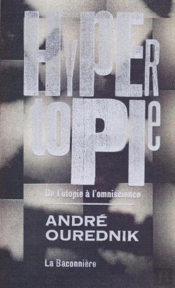 Bertrand.pt - Hypertopie ; De L'Utopie À L'Omniscience