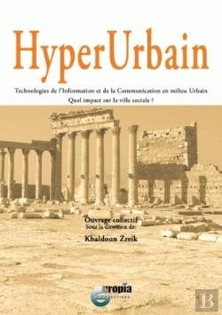Bertrand.pt - Hyperurbain ; Technologies De L'Information Et De La Communication En  Milieu Urbain