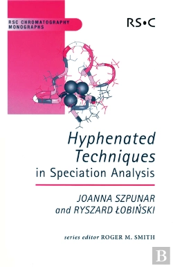 Bertrand.pt - Hyphenated Techniques In Speciation Analysis