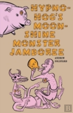 Bertrand.pt - Hypno-Hog'S Moonshine Monster Jamboree