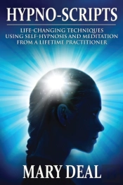 Hypno-Scripts: Life-Changing Techniques