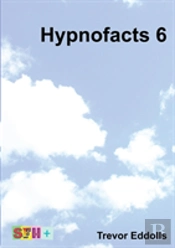 Hypnofacts 6