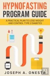 Hypnofasting Program Guide