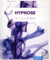 Hypnose Au Quotidien