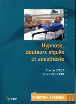 Bertrand.pt - Hypnose Douleurs Aiguës Et Anesthésie