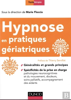 Bertrand.pt - Hypnose En Pratiques Gériatriques