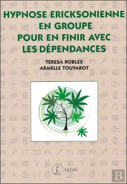 Bertrand.pt - Hypnose Ericksonienne En Groupe Pour En Finir Avec Les Dépendances