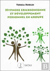Hypnose Ericksonienne Et Developpement Personnel En Groupe