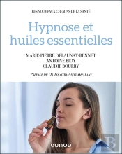 Hypnose Et Huiles Essentielles