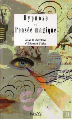 Bertrand.pt - Hypnose Et Pensée Magique