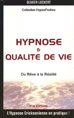 Bertrand.pt - Hypnose Et Qualité De Vie ; Du Rêve À La Réalité