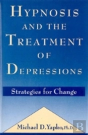 Hypnosis And The Treatment Of Depressions