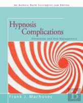 Hypnosis Complications