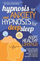 Hypnosis For Anxiety And Hypnosis For Deep Sleep