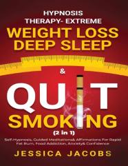 Hypnosis Therapy- Extreme Weight Loss, Deep Sleep & Quit Smoking (2 In 1)