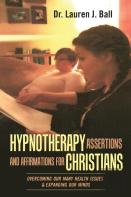 Hypnotherapy Assertions And Affirmations For Christians