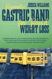 Hypnotic Gastric Band For Rapid Weight Loss