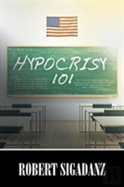 Hypocrisy 101