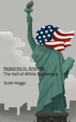 Hypocrisy In America