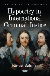 Hypocrisy In International Criminal Justice