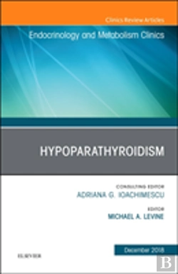 Bertrand.pt - Hypoparathyroidism, An Issue Of Endocrinology And Metabolism Clinics Of North America
