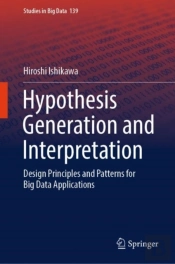 Hypothesis Generation And Interpretation