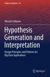Hypothesis Generation And Interpretation