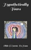 Hypothetically Yours