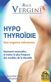 Hypothyroidie - Une Urgence Meconnue