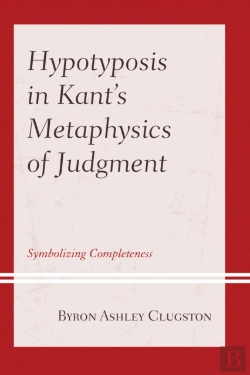 Bertrand.pt - Hypotyposis In Kant'S Metaphysics Of Judgment