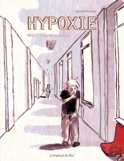 Bertrand.pt - Hypoxie, Histoire D'Une Hospitalisation
