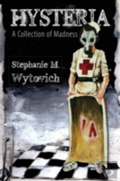 Hysteria: A Collection Of Madness
