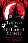 Hysteria At The Historical Society