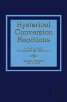 Hysterical Conversion Reactions