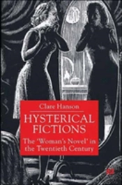 Hysterical Fictions