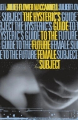 Bertrand.pt - Hysteric'S Guide To The Future Female Subject