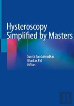 Hysteroscopy Simplified By Masters