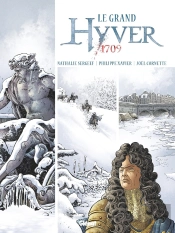 Hyver 1709 : Intégrale Tomes 1 Et 2 : Le Grand Hyver